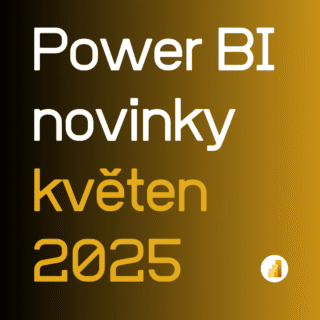 Power BI novinky květen 2025