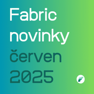 Fabric novinky červen 2025